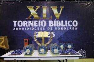 XLV TORNEIO BÍBLICO – ARQUIDIOCESE DE SOROCABA 2025