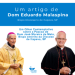Um Olhar Contemplativo sobre a Páscoa de Dom José Moreira de Melo, Bispo Emérito da Diocese de Itapeva-SP