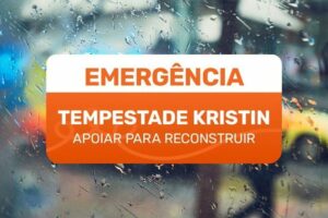 Campanha solidária “Tempestade Kristin – Apoiar para Reconstruir”