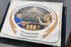 Prêmio “São Francisco e São Acutis”, por uma economia a serviço da fraternidade