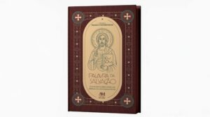 Palavra da Salvação: comentários sobre as leituras bíblicas dos domingos e festas