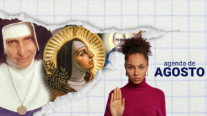 Agosto – Um chamado que transforma vidas