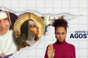 Agosto – Um chamado que transforma vidas