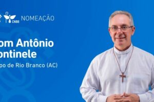 Papa nomeia dom Antônio Fontinele bispo da Diocese de Rio Branco